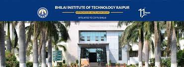 BHILAI INSTITUTE OF TECHNOLOGY,RAIPUR